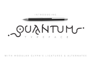 Quantum Typeface: A Modular Font for Modern Makers