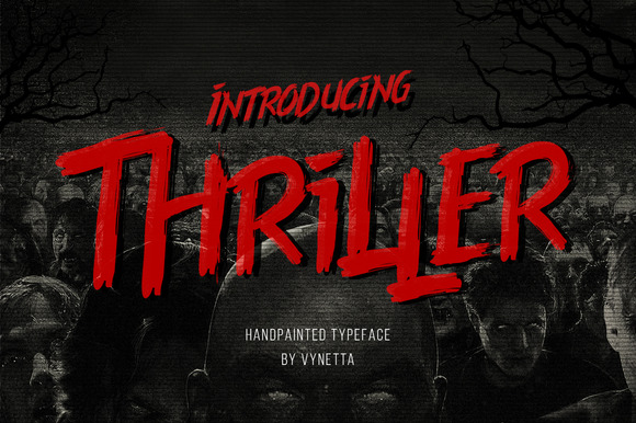Thriller: A Hand-Drawn Display Font for Bold Campaigns